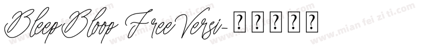 BleepBloop FreeVersi字体转换